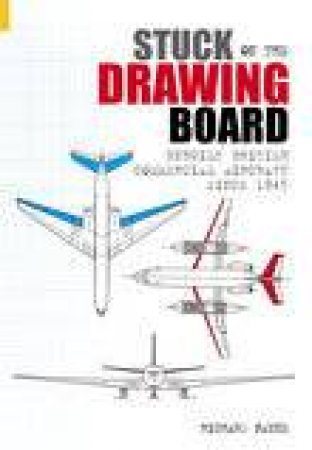 Stuck on the Drawing Board by RICHARD PAYNE