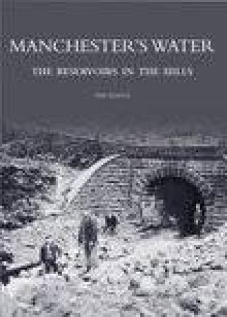 Manchester's Water by TOM QUAYLE