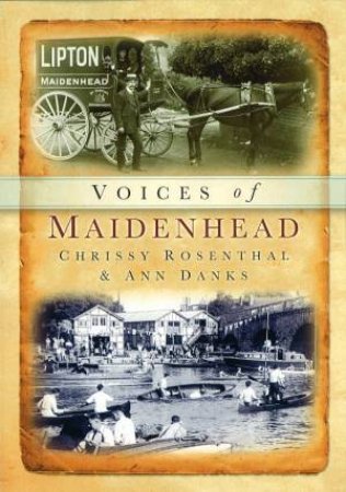 Maidenhead Voices by CHRISSY ROSENTHAL