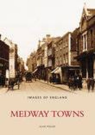 Medway Towns by ALUN PEDLER