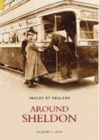 Around Sheldon by MIRANDA ALDHOUSE GREEN