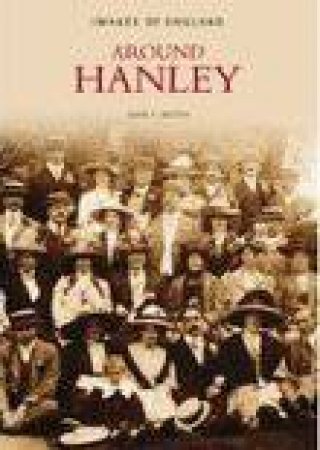 Around Hanley by ALBERT BOOTH