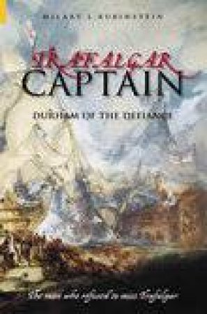 Trafalgar Captain by HILARY RUBINSTEIN