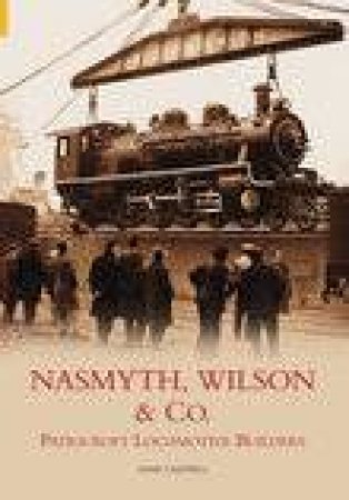 Nasmyth, Wilson & Co. by JOHN CANTRELL