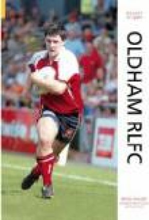 Oldham RLFC by BRIAN WALKER