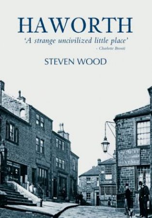 Haworth by STEVEN WOOD