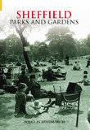 Sheffield Parks & Gardens by DOUG HINDMARCH