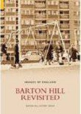 Barton Hill Revisited