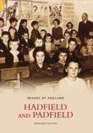 Hadfield & Padfield by DAVID BUXTON