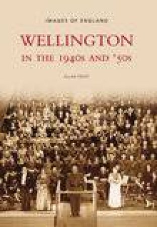 Wellington in the 1940s and 50s by ALLAN FROST