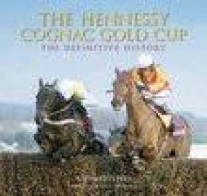 Hennessy Gold Cup by STEWART PETERS