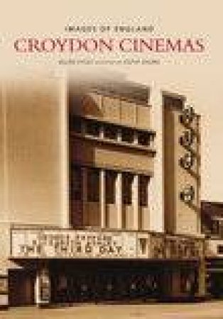 Croydon Cinemas by ALLEN EYLES