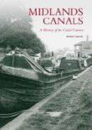 Midlands Canals by ROBERT DAVIES