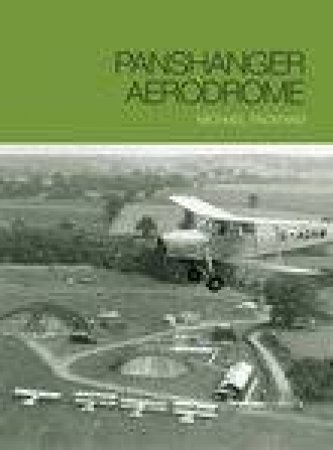 Panshanger Aerodrome by MICHAEL PACKHAM