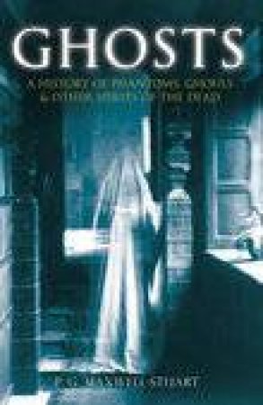 Ghosts by P G MAXWELL-STUART