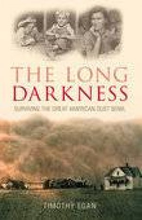 Long Darkness by TIMOTHY EGAN