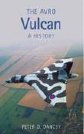 Avro Vulcan by PETER DANCEY