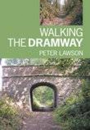 Walking the Dramway by KEN LAWSON