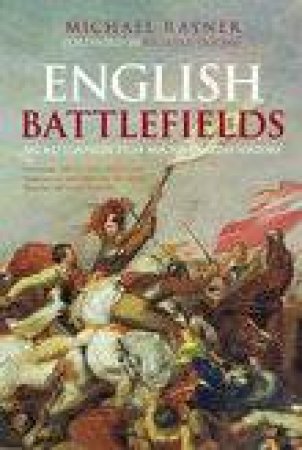 English Battlefields by MICHAEL RAYNER