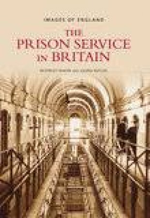 Prison Service in Britain by BEVERLY BAKER