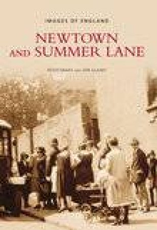 Newtown and Summer Lane by PETER DRAKE