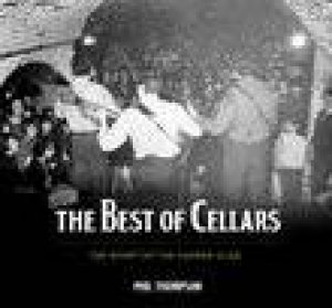 Best of Cellars by PHIL THOMPSON