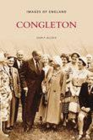 Congleton by JOAN P ALCOCK