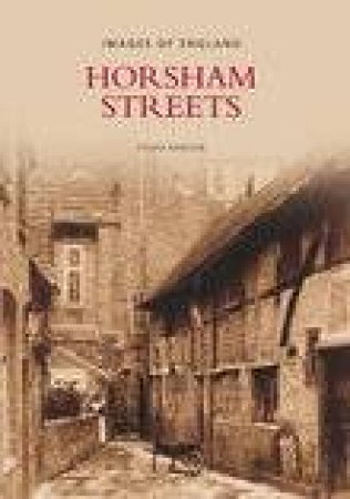 Horsham Streets by SYLVIA BARLOW