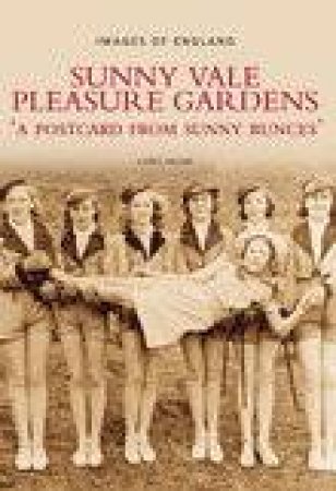 Sunnyvale Pleasure Gardens by CHRIS HELME