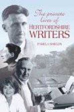 Private Lives of Hertfordshire Writers