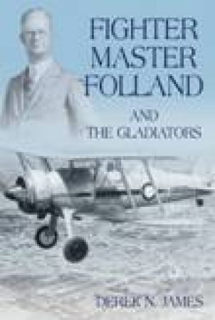 Fighter Master Folland & The Gladiators by DEREK N JAMES