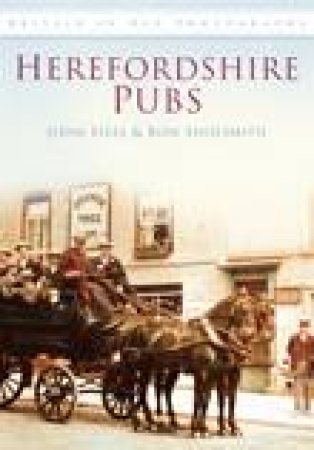 Herefordshire Pubs by RON SHOESMITH