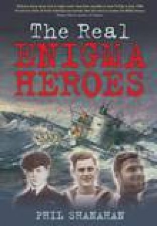 Real Enigma Heroes H/C by Phil Shanahan