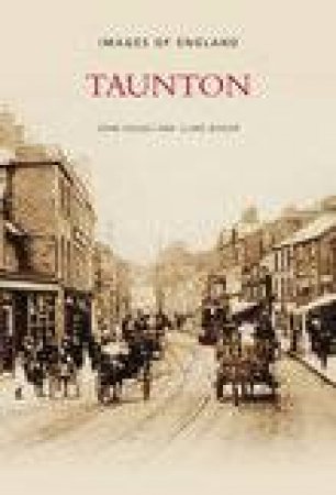 Taunton by JOHN FOLKES