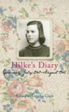 Hilke's Diary by GESEKE CLARK