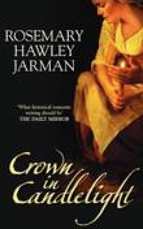 Crown in Candlelight by ROSEMARY HAWLEY JARMAN