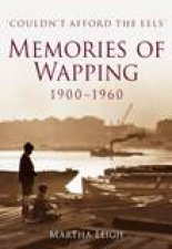 Memories of Wapping 19001960