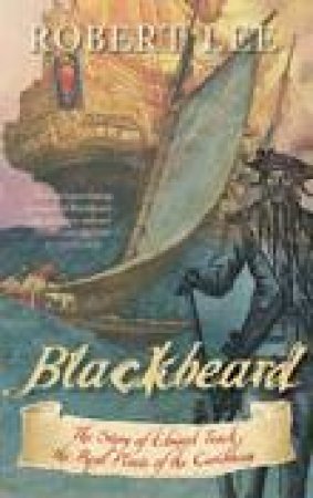 Blackbeard by ROBERT LEE