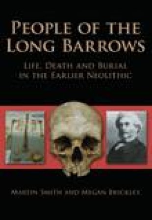 People of the Long Barrows by MARTIN SMITH