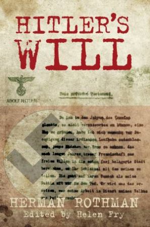 Hitler's Will: A Memoir of the Holocaust by Herman Rothman