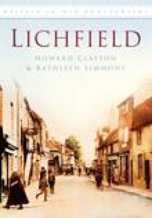 Lichfield by HOWARD CLAYTON