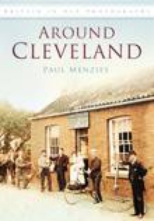 Around Cleveland by PAUL MENZIES