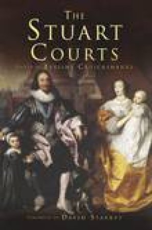 Stuart Courts by Eveline Cruickshank