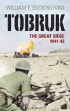 Tobruk The Great Siege 194142