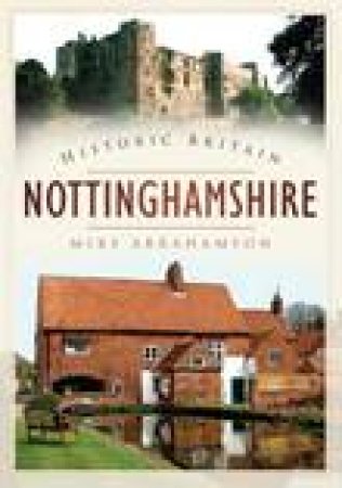 Nottinghamshire by MIKE ABRAHAMSON