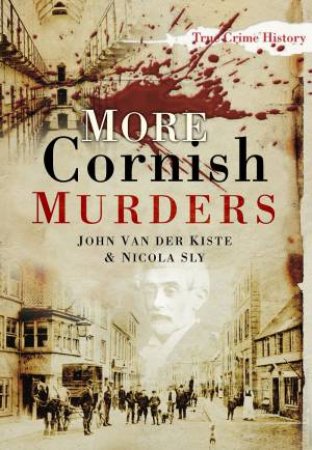 More Cornish Murders by NICOLA SLY