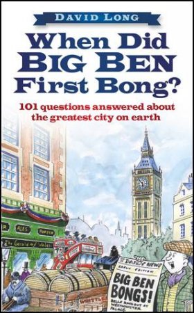 When Did Big Ben First Bong? H/C by David Long