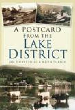 Postcard from the Lake District by KEITH TURNER