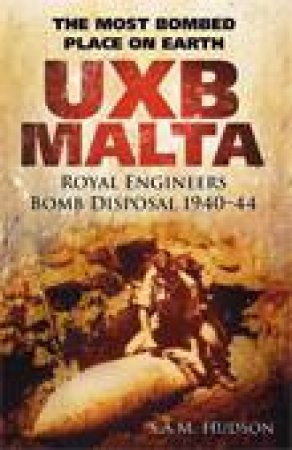 UXB Malta by S.A.M. Hudson