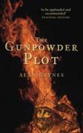 Gunpowder Plot by Alan Haynes